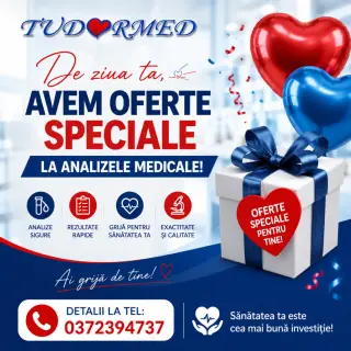 De ziua ta — oferte speciale la analizele medicale TUDORMED